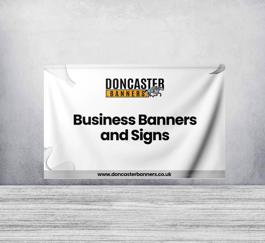 Business Banners and Signs