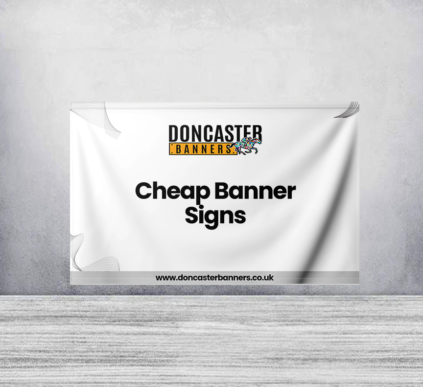 Cheap Banner Signs