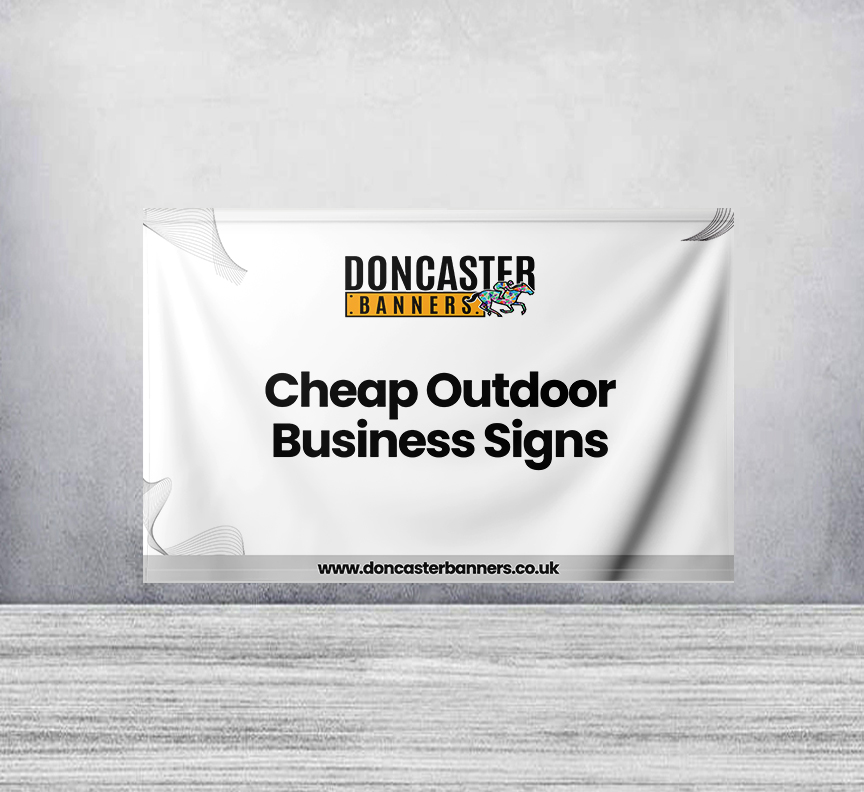 Cheap Outdoor Business Signs