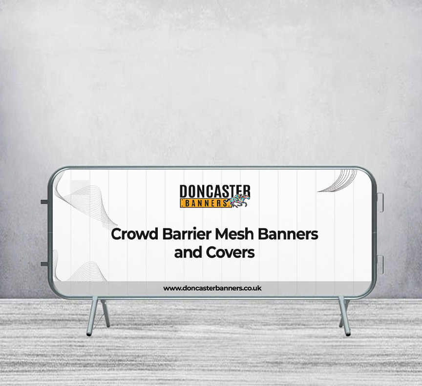 Crowd Barrier Mesh Banners and Covers