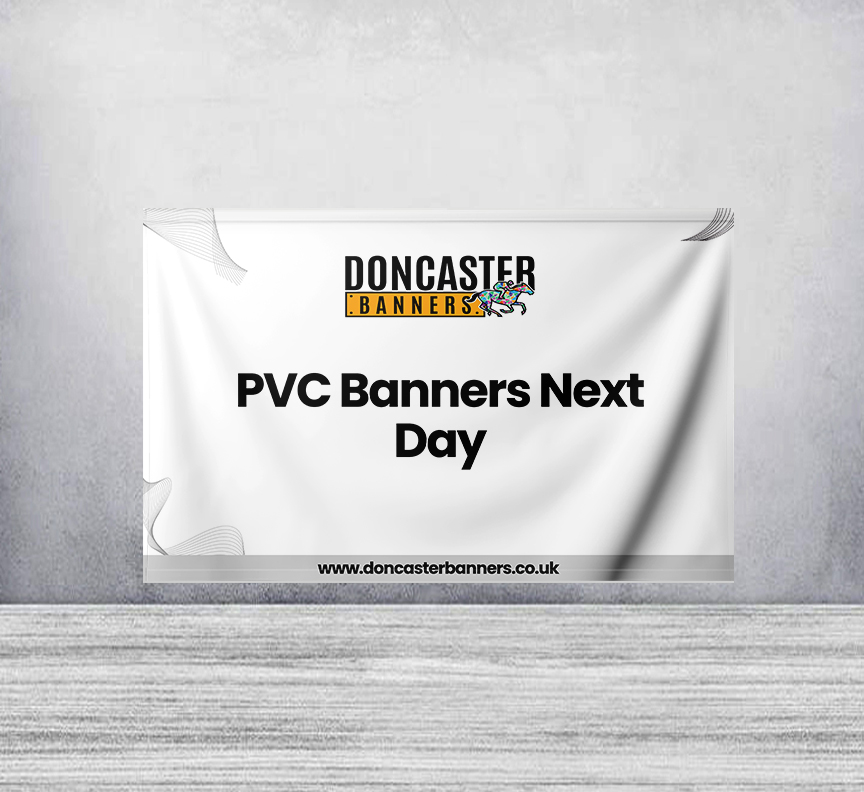 PVC Banners Next Day