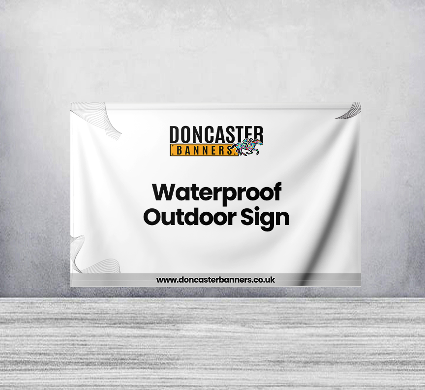 Waterproof Outdoor Sign