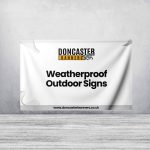Weatherproof Outdoor Signs